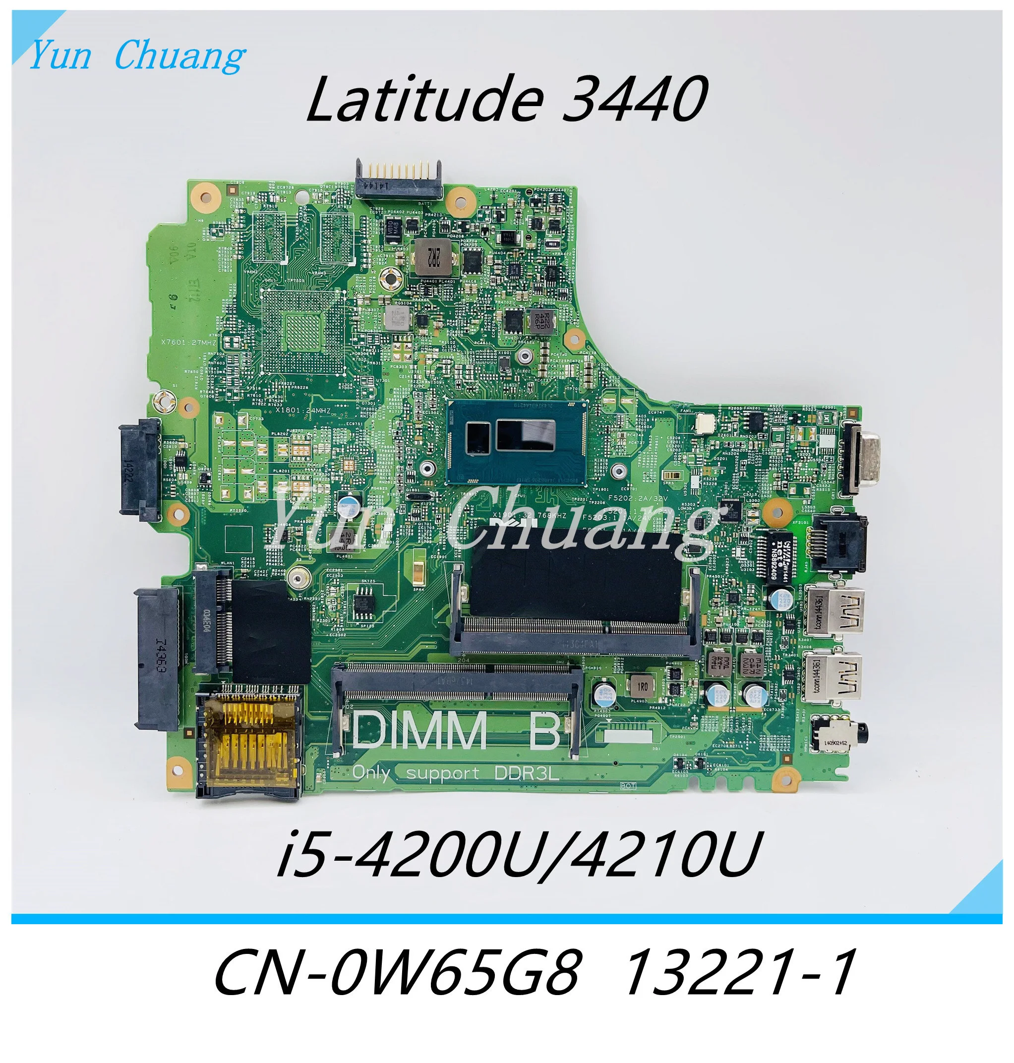 CN-0W65G8 0W65G8 Для ноутбука Dell Latitude 3440 Материнская плата DL340-HSW MB 13221-1 WVPHP С процессором i5-4200/4210U DDR3L Протестирована на 100%