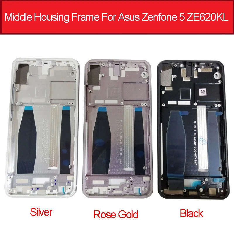 ЖК-дисплей Средняя рамка корпуса для Asus Zenfone 5 ZE620KL Передняя панель корпус Пластина Чехол Запасные части для телефона