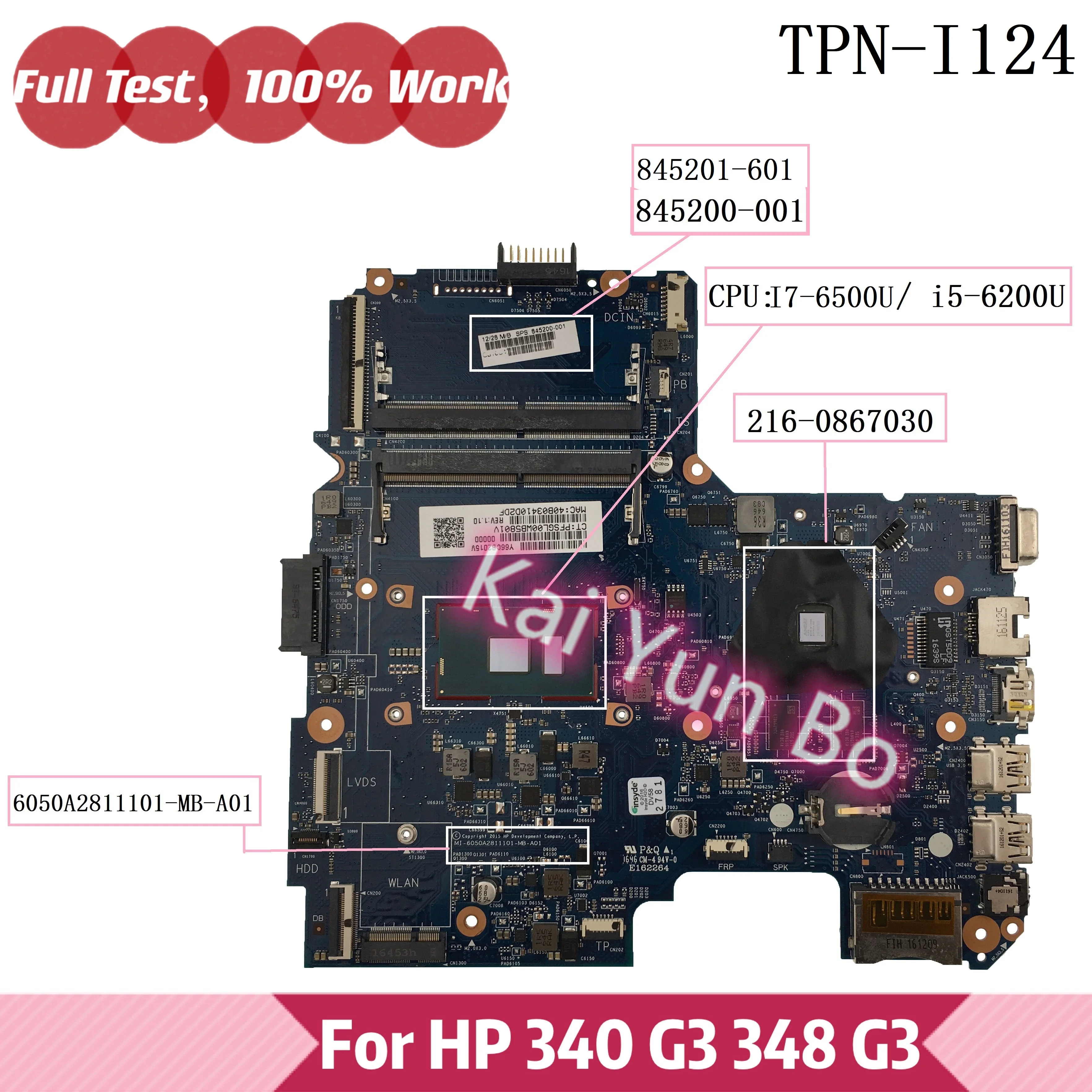 Для HP 340 G3 348 G3 TPN-I124 Материнская плата ноутбука 845200-601 845200-001 845201-001 845201-601 6050A2811101 с i5-6200U I7-6500U